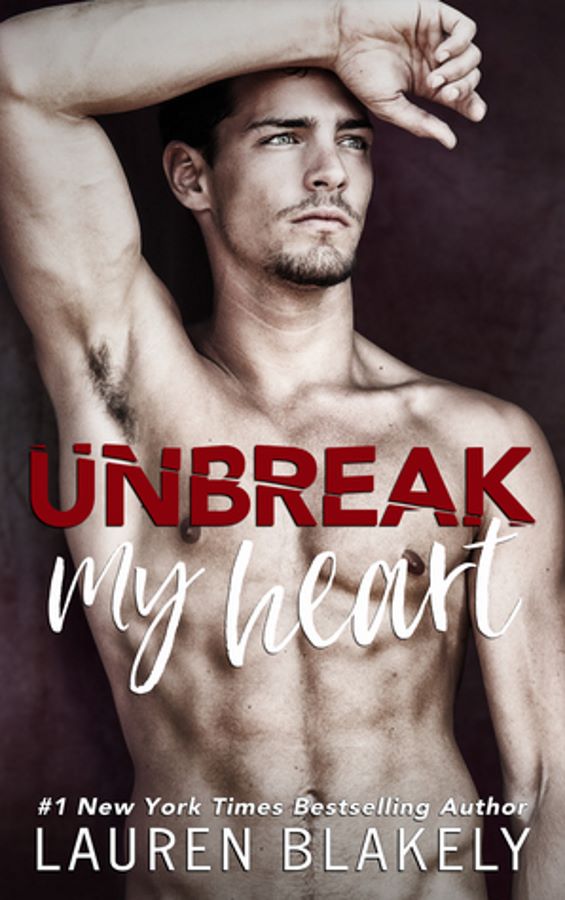 Unbreak my Heart by Lauren Blakely - Audiobook review