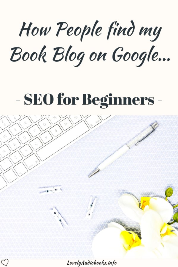 How People find my Book Blog on Google: SEO for Beginners