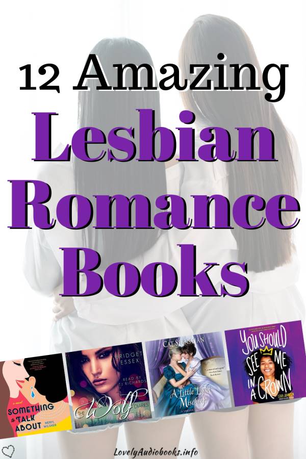 12 of the Best Lesbian Romance Audiobooks