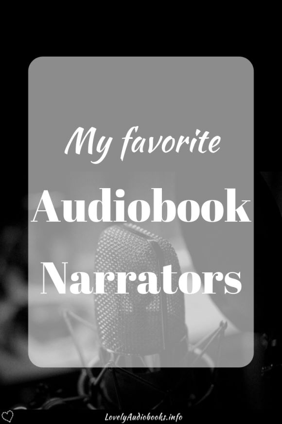 The Best Audiobook Narrators | Lovely Audiobooks