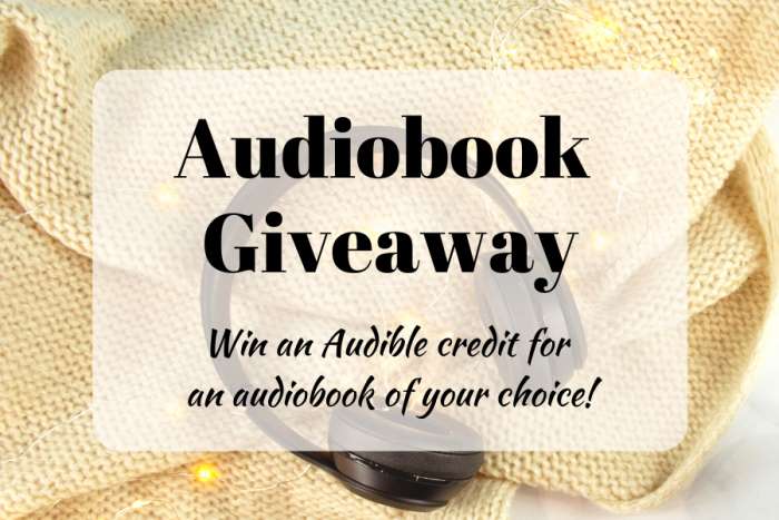 Audiobook Giveaway: Win an Audible credit for an audiobook of your choice!