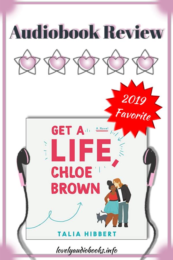 Get a Life Chloe Brown by Talia Hibbert - 5 star Audiobook review