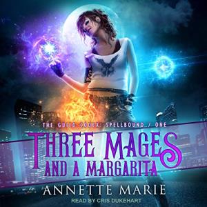 Three Mages and A Margarita, the first book in the vastly popular Guild Codex Urban Fantasy books series, shows the heroine, a white woman with red curly hair surrounded by three magic balls