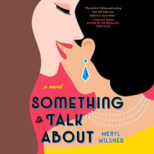 Audiobook cover: Something To Talk About