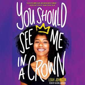 Audiobook cover: You Should See Me in a Crown