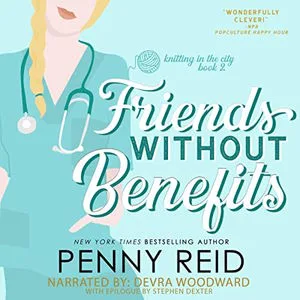 Friends without Benefits illustrated cover shows a white blonde woman in scrubs