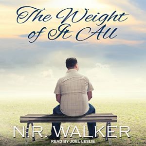 The Weight of it All by N.R. Walker