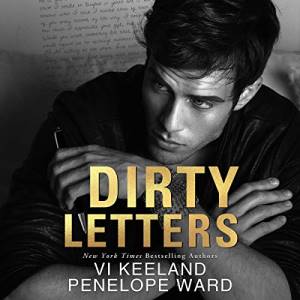 Dirty Letters by Vi Keeland and Penelope Ward