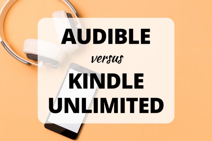 Kindle Unlimited vs Audible: Which is better Value for Money? - Geekflare