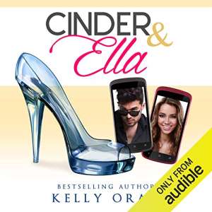 Cinder and Ella by Kelly Oram - Romance books with disabled characters