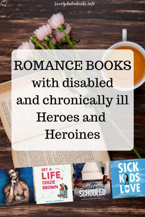 Books about Disability - Romance Books with Disabled and Chronically Ill Heroes and Heroines