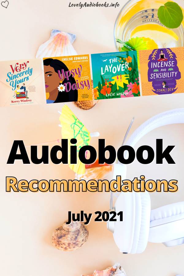 audiobook recommendations july 2021