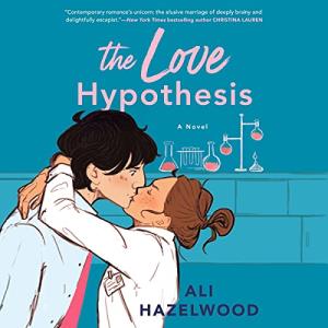 Audiobook The Love Hypothesis by Ali Hazelwood