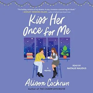 Kiss Her Once for Me audiobook cover is a comic illustration of two people sitting at night in front of a window talking and drinking coffee