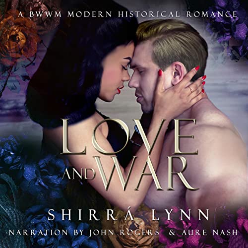 Love and War by Shirra Lynn