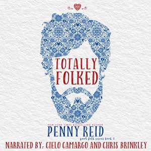 Totally Folked By Penny Reid audiobook