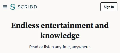 Screenshot from the best Audible alternative Scribd saying: "Endless entertainment and knowledge - Read or listen anytime, anywhere."