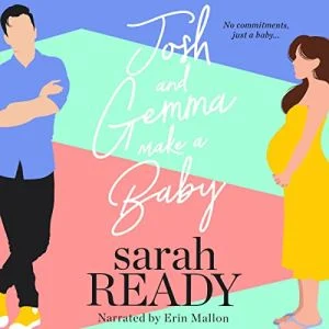 Josh and Gemma Make a Baby audiobook cover