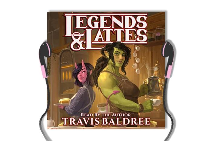 legends and lattes audiobook