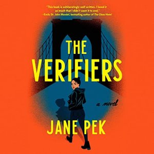Cover of The Verifiers is an illustration of an Asian woman in dark clothing looking over her shoulder and walking away