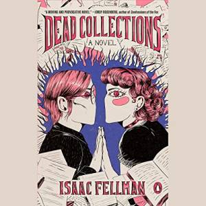 Dead Collections: cover is a more abstract drawing of two white people looking at each other and pressing their hands against each other, they are surrounded by papers