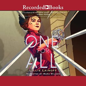 Cover of One for All is an illustration showing a young white woman in a red dress with an elaborate hairstyle smirking and holding a rapier while several swords are pointed at her