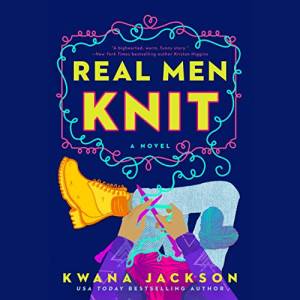 Cover of Real Men Knit by Kwana Jackson showing a top-down illusration of a person in jeans and boots knitting.