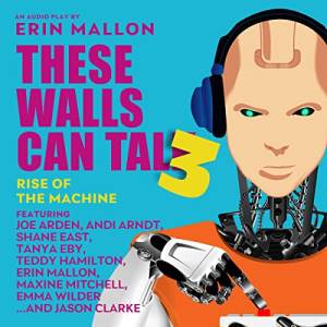 These Walls Can Talk 3 (illustrated cover showing a robot with headphones)