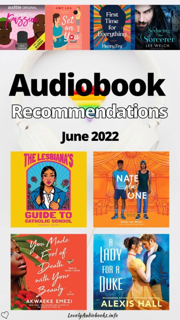 Audiobook Recommendations June 2022