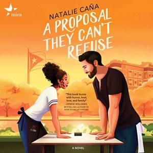 A Proposal They Can't Refuse audiobook cover showing a Latina and a white man with black hair and beard facing off over a table