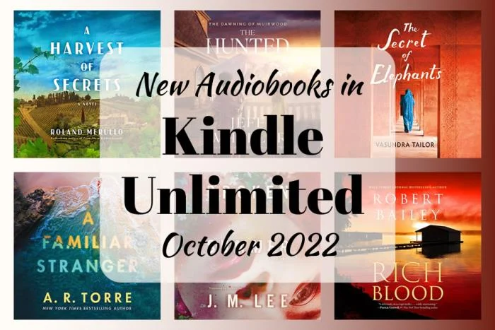 New Audiobooks in Kindle Unlimited October 2022