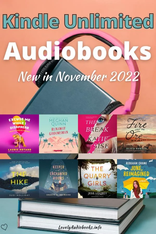 Kindle Unlimited Audiobooks New in November 2022