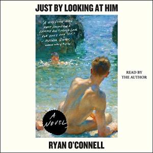 Just By Looking at Him audiobook cover showing a painting of a naked man sitting on a beach, looking towards the sea where another person is in the water