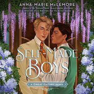 The beautiful illustrated cover of Self-Made Boys shows a brown-skinned black haired man and a blond white man close together, they are surrounded by purple flowers