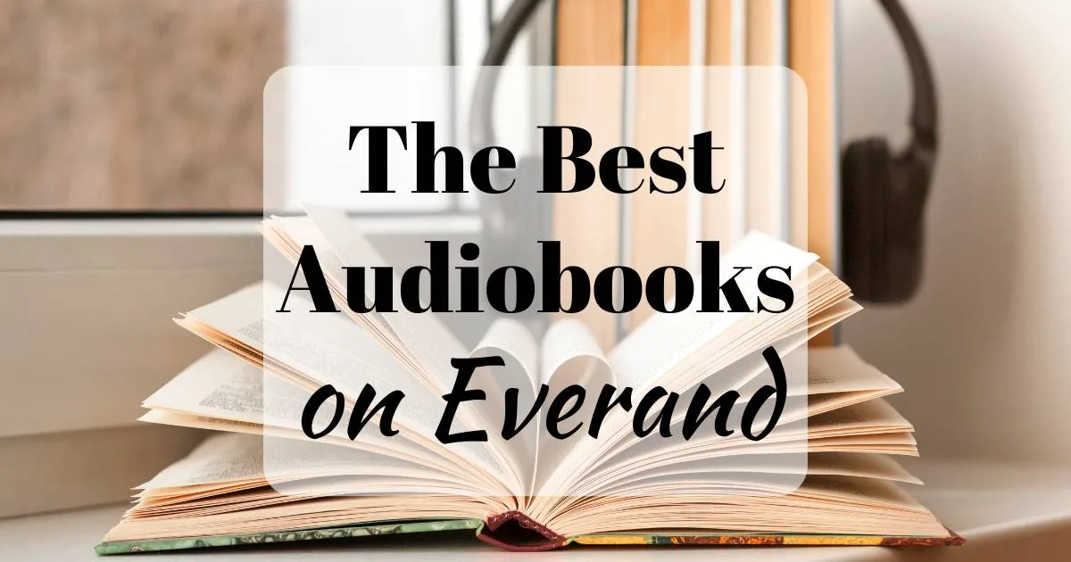 25 Of The Best Audiobooks On Everand (formerly Scribd) | Lovely Audiobooks