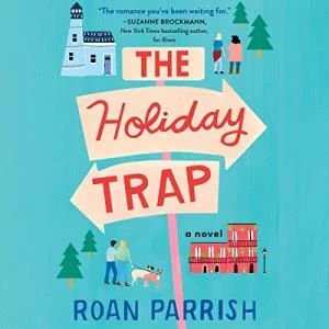 The Holiday Trap audiobook cover shows cartoon drawings of two women standing together next to a lighthouse and two man with two dogs on leashes
