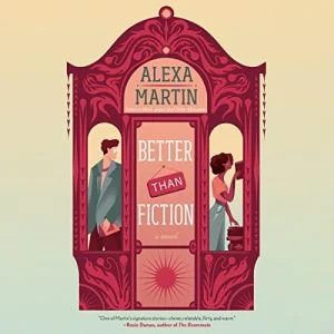 Better than Fiction audiobook cover is an illustration of a Black woman and a white man in a little book store