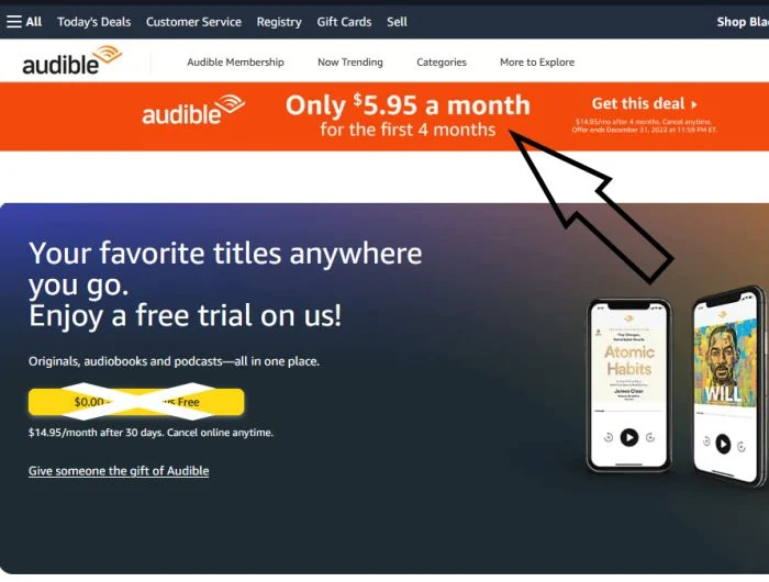 Audible Black Friday deal image showing a screenshot of the Amazon Audible screen with an arrow pointing towards an orange banner offering the $5.95 and a cross over the usual free trial button