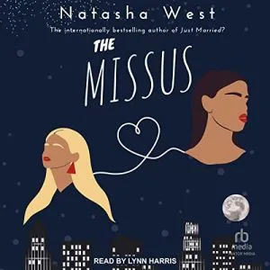 The Missus audiobook cover showing sketches of a tanned dark-haired woman and a blonde woman connected by the outline of a heart