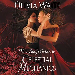 The Lady's Guide to Celestial Mechanics audiobook cover showing two white women, one with light hair, one with dark hair, in red dresses lying next to each other and embracing