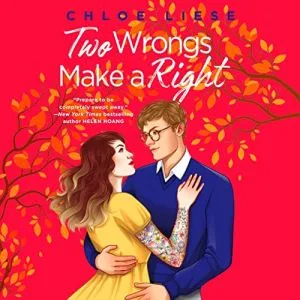 Two Wrongs Make a Right audiobook cover showing a brown-haired white woman in the arms of a white man with glasses