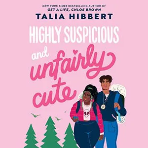 Highly Suspicious and Unfairly Cute audiobook cover is a cartoon illustration of a Black teenage girl and a Black teenage boy with backpacks, trees in the background