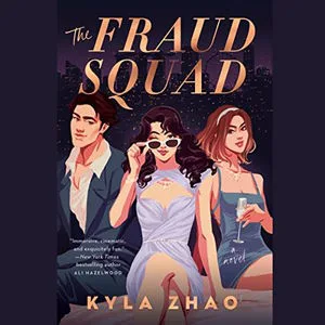 The Fraud Squad audiobook cover is a drawing of two women and one man in stylish clothing sitting next to one another, they are smirking at the viewer