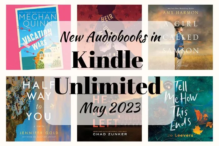 New Audiobooks In Kindle Unlimited - May 2023