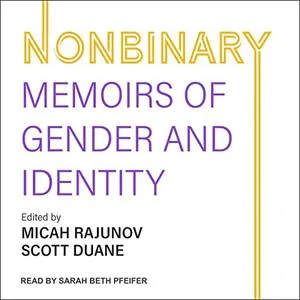 The cover shows the title Nonbinary Memoirs of Gender and Identity on white background