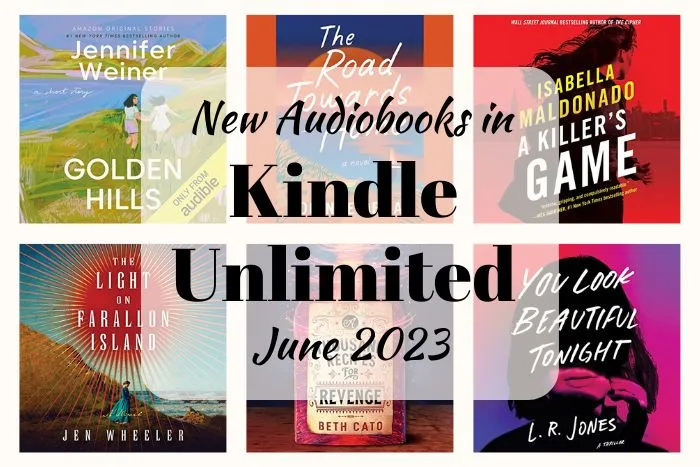 New Audiobooks in Kindle Unlimited - June 2023