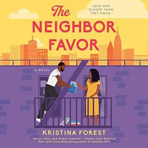The Neighbor Favor audiobook cover shows a Black woman and a Black man on a balcony on the side of a building, he is giving her a book