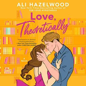 Love Theoretically audiobook cover showing a white woman with braided brown hair and a white man with blonde hair kissing passionately