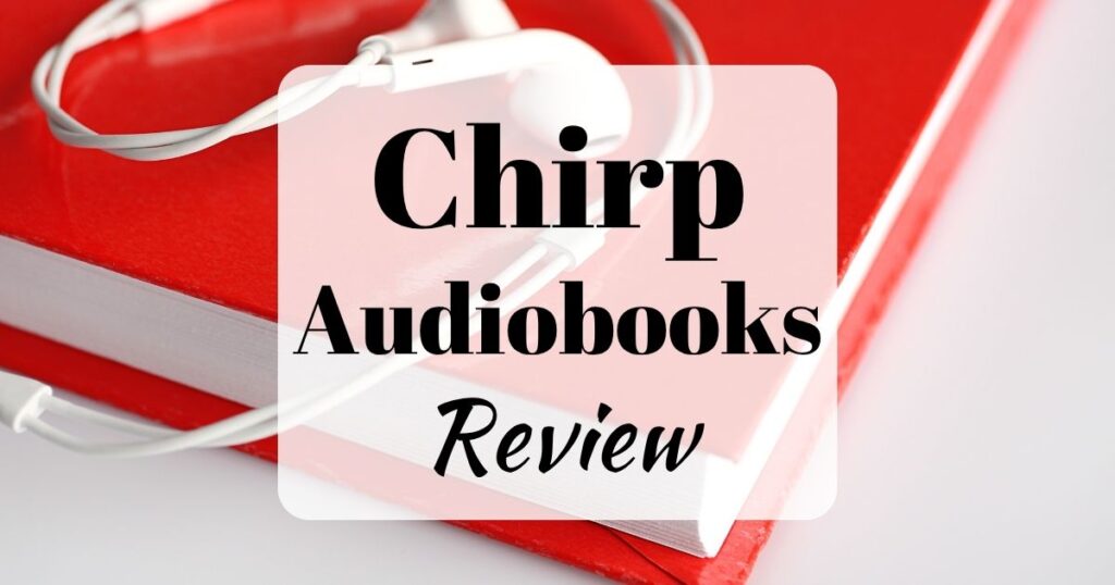 Is Chirp Audiobooks worth it in 2026? 2 Chirp Audiobooks Review (background image showing a red book and white earbuds)