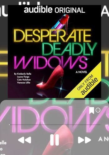 Graphic of an Audiobook Player showing Desperate Deadly Widows